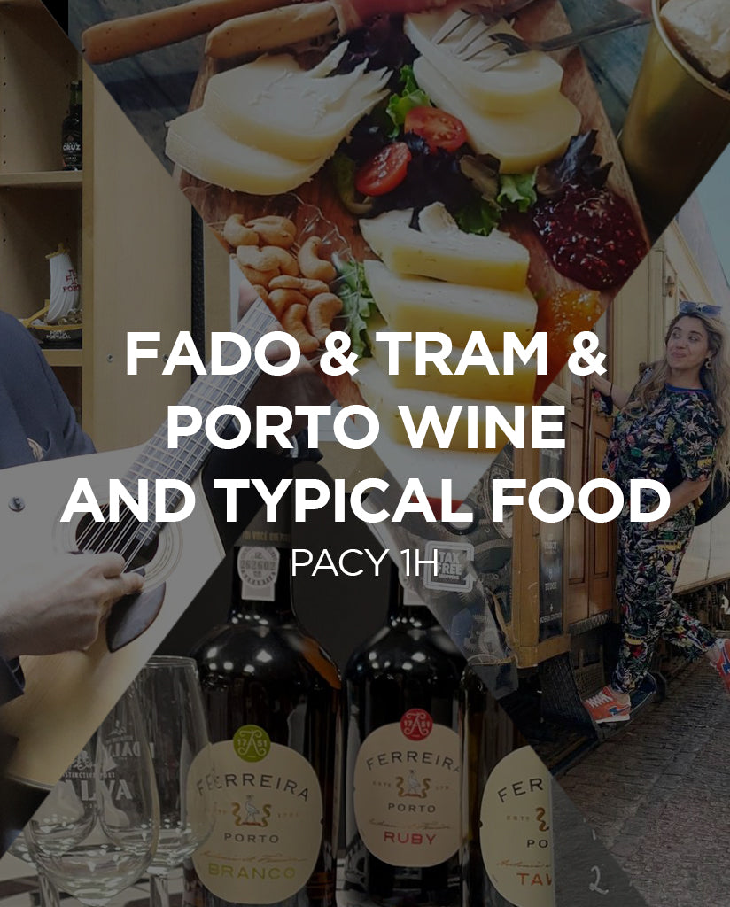 Fado & Tram & Porto Wine and Typical Food in Porto
